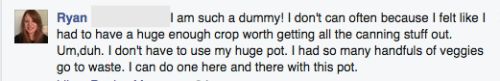 Ryan says I am such a dummy! I don't can often because I felt like I had to have a huge enough crop worth getting all the canning stuff out. Um, duh. I don't have to use my huge pot. I had so many handfuls of veggies go to waste. I can do one here and there with this pot.