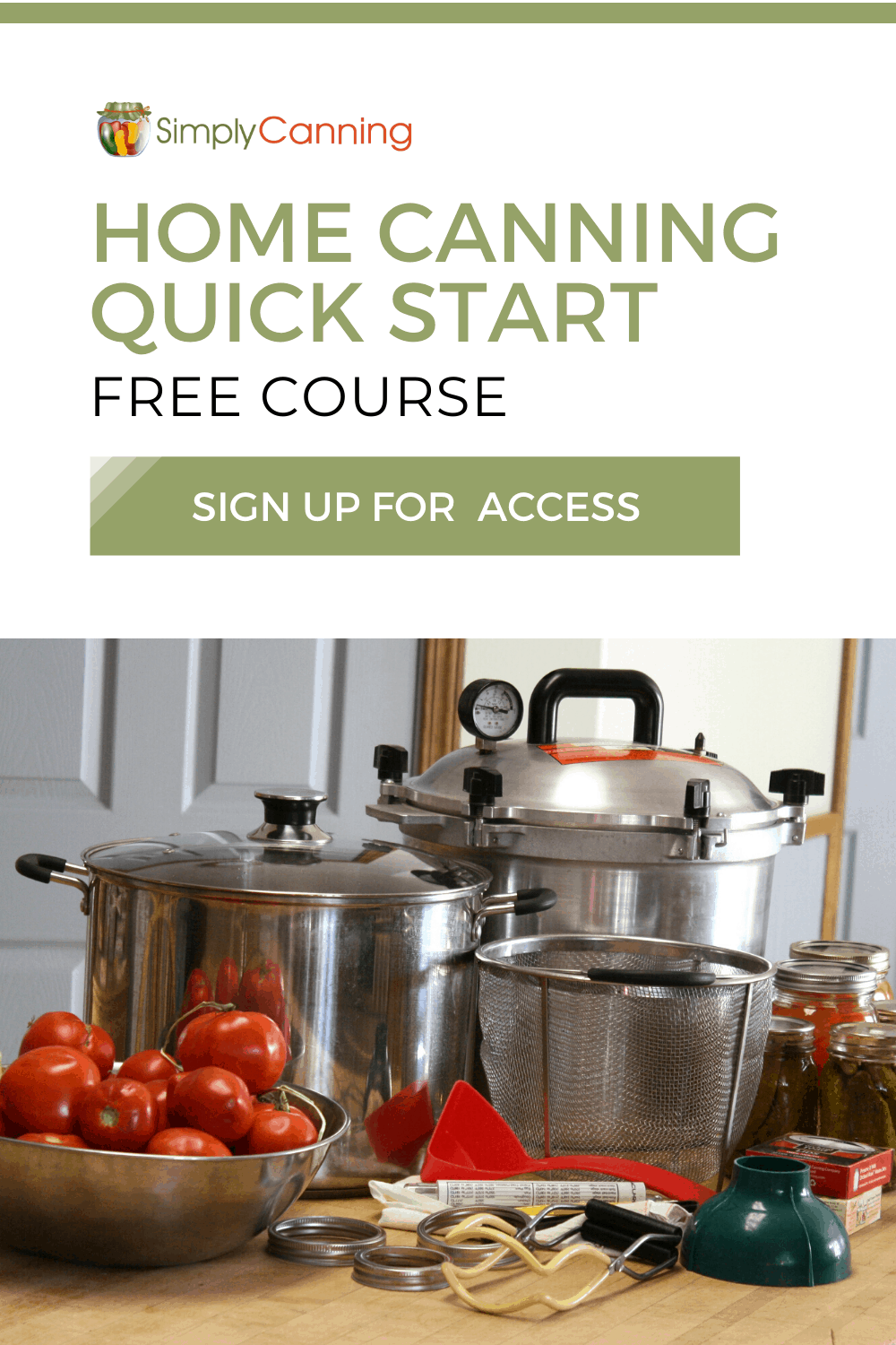 Home Canning Quick Start Free Course ad.