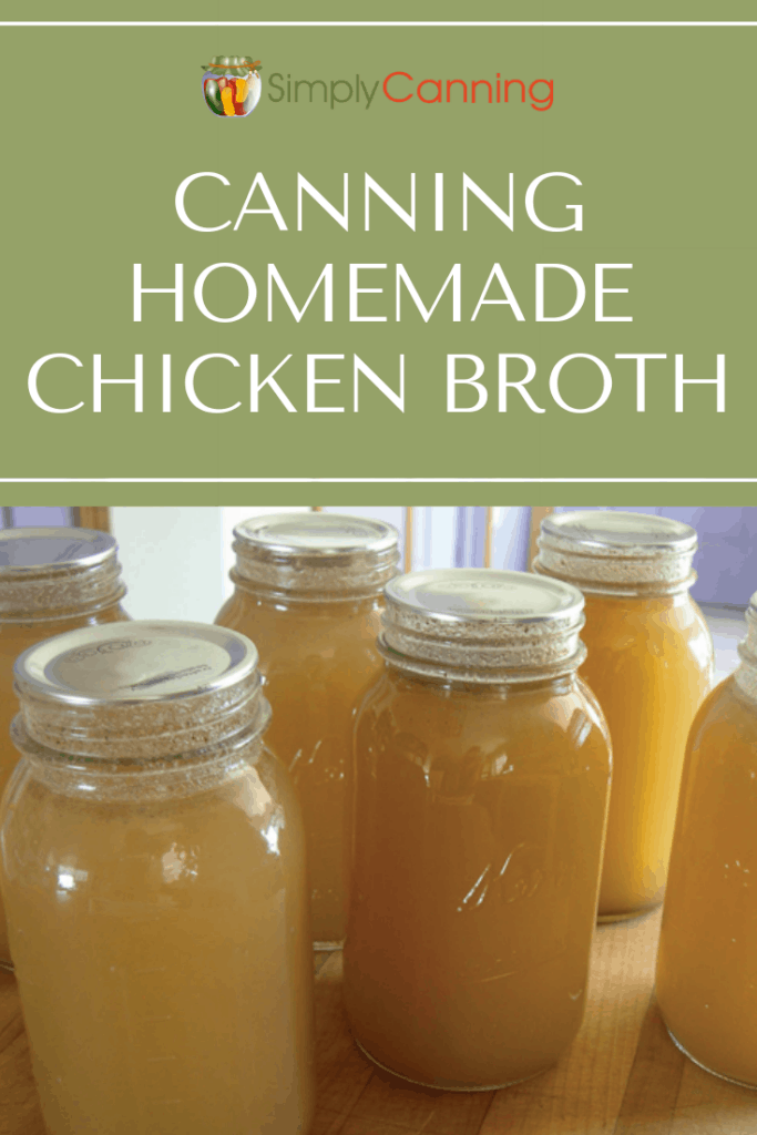 Canning Homemade Chicken Broth