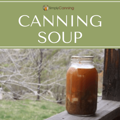 A jar of home canned vegetable and meat soup.