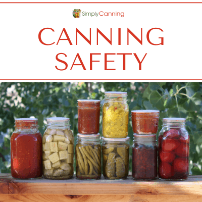 Home Canning Safety