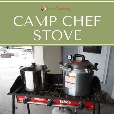 Outdoor Canning Stove: Camp Chef Review from SimplyCanning