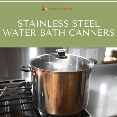 https://www.simplycanning.com/wp-content/uploads/T2_stainless-steel-waterbath-canner.png