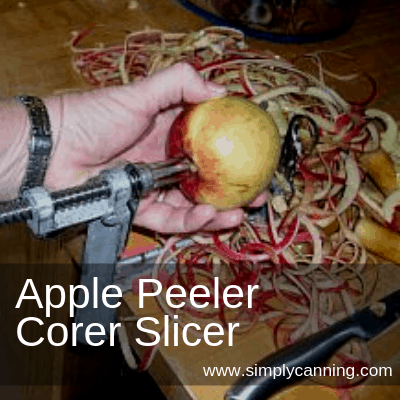 Apple Peeler Corer Slicer These make life so much easier.... worth their weight in gold if you are canning applesauce.