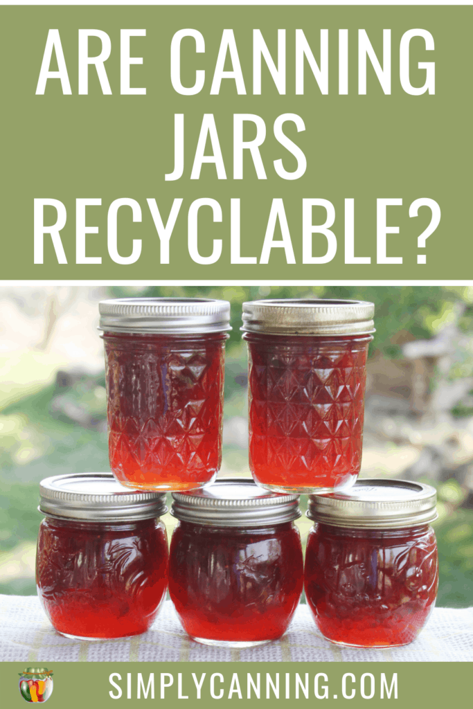 Are Canning Jars Recyclable?