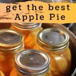 5 Canning Tips to Get the Best Apple Pie