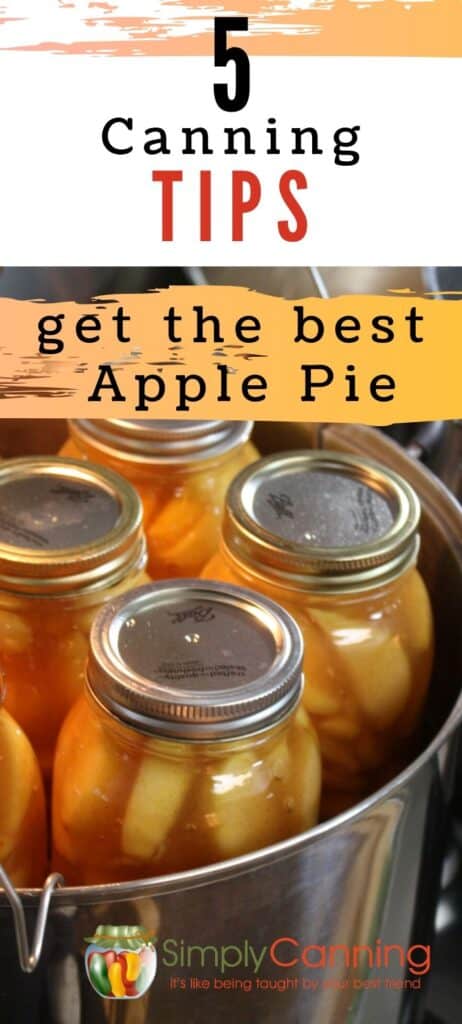 5 Canning Tips to Get the Best Apple Pie