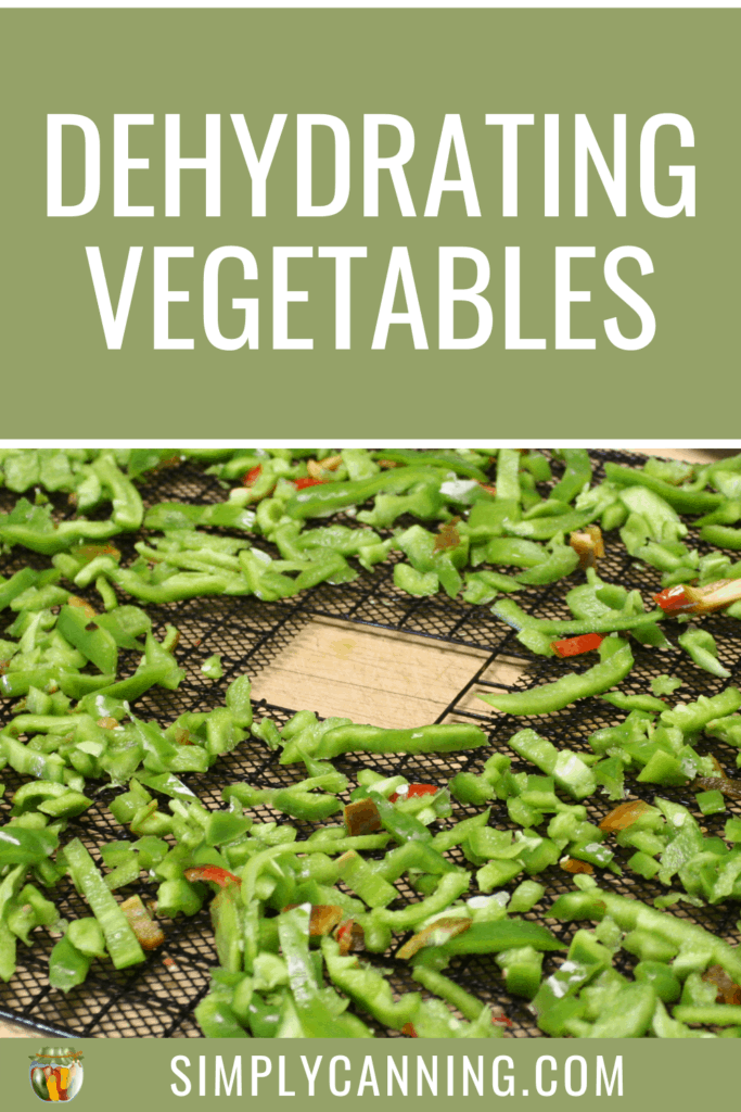 Dehydrating Vegetables