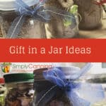 Gift in Jar Ideas