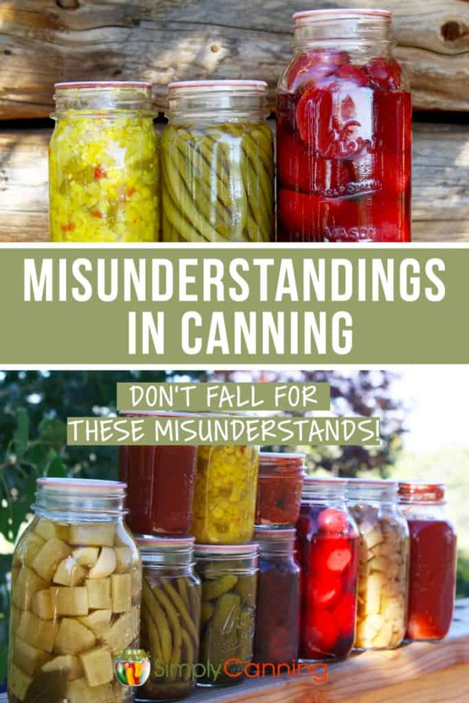 Misunderstandings in Canning
