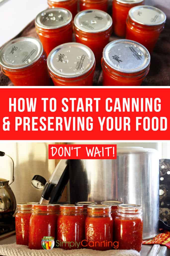 How to Start Canning and Preserving Your Food