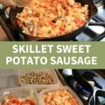 Skillet Sweet Potato Sausage