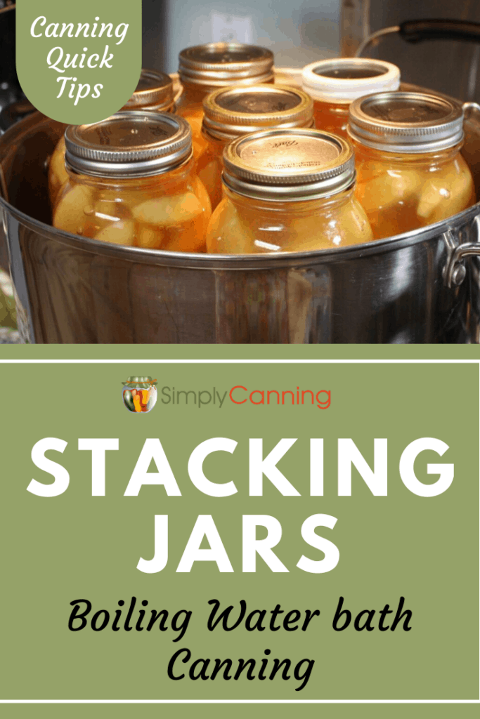 Stacking jars in water bath canner 2025