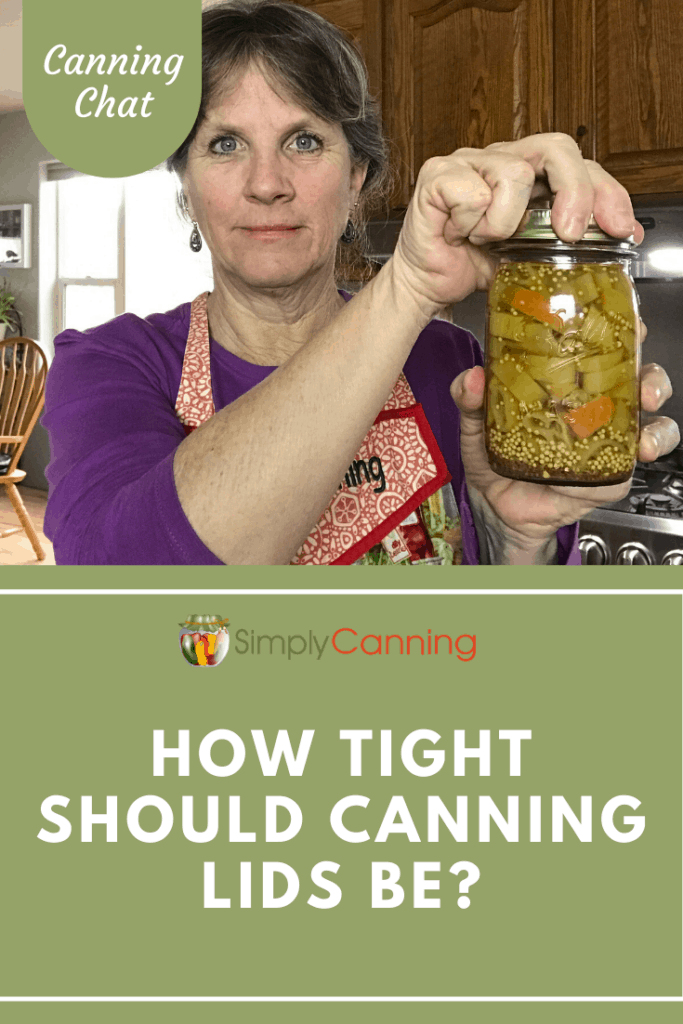 How Tight Should Canning Lids Be