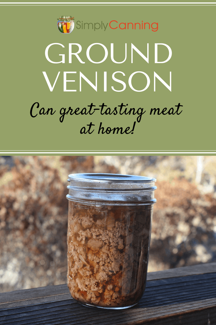 Canning Venison - How to can ground meat. (works for beef too!)