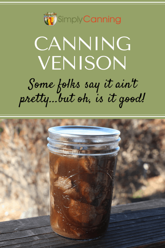 Canning Venison