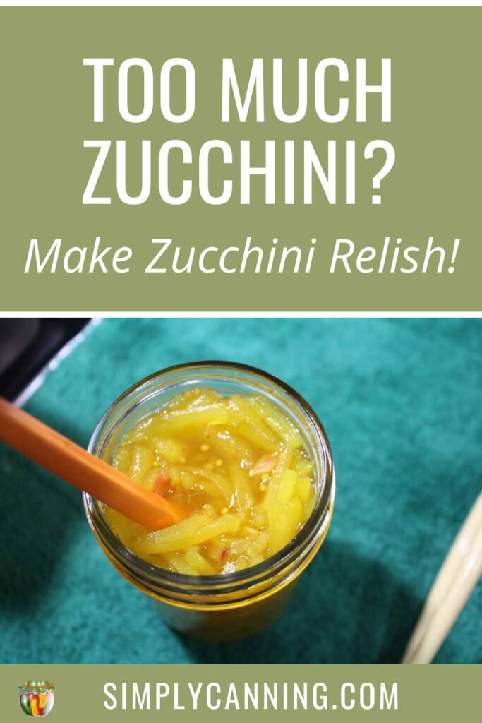 Easy Sweet Zucchini Relish Recipe, Yellow Summer Squash Too